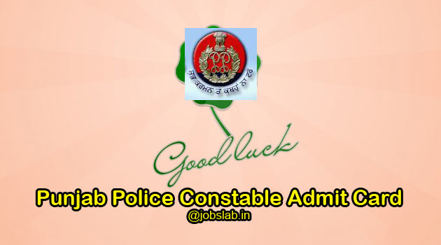 Punjab Police Constable Admit Card 2016 Download