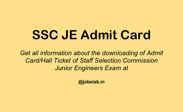 SSC JE Admit Card Available - Download SSC Junior Engineer Hall Ticket